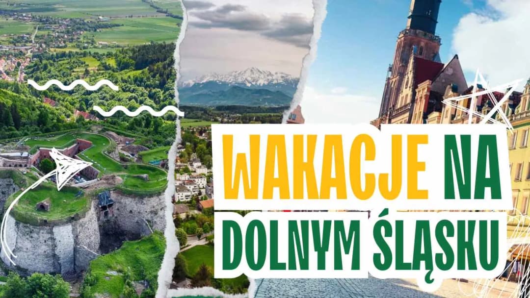 Najlepsze miejsca na wakacje na Dolnym Śląsku: top atrakcje turystyczne